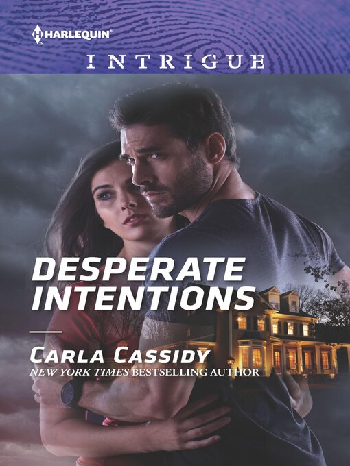 Title details for Desperate Intentions by Carla Cassidy - Available
